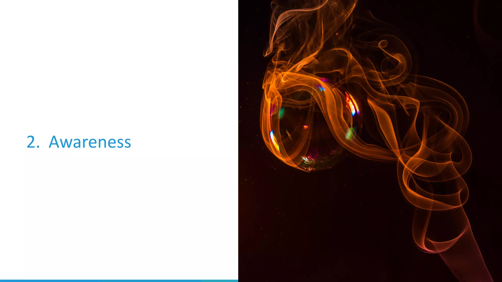 2. Awareness
 