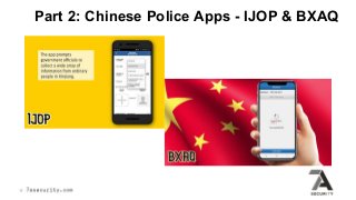 Part 2: Chinese Police Apps - IJOP & BXAQ
 