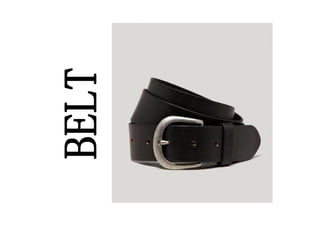 BELT
 