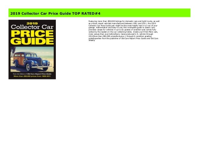 Collector Car Values >> 2019 Collector Car Price Guide Top Rated 4 Collector Car Values >> 2019 Collector Car Price Guide Top Rated 4