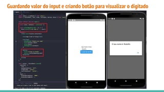 Guardando valor do input e criando botão para visualizar o digitado
 