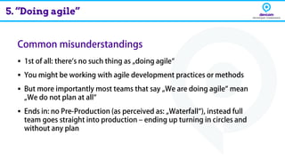 ▪
▪
▪
▪
5. “Doing agile”
 