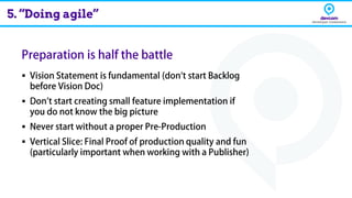 ▪
▪
▪
▪
5. “Doing agile”
 
