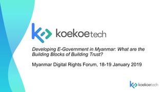 Developing E-Government in Myanmar: What are the Building Blocks of ...