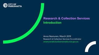 Research & Collection Services
Introduction
 