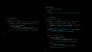class RequestCounter {
static let shared = RequestCounter()
var counter = 0 {
didSet {
UIApplication.shared.isNetworkActivityIndicatorVisible = counter !== 0
}
}
}
final class NetworkClient {
let session = URLSession.shared
func send<Output: Codable>(request: Request<Output>) !-> Promise<Output> {
var urlRequest = URLRequestBuilder(request: request).urlRequest
if let authToken = UserDefaults.standard.string(forKey: "authToken") {
urlRequest.addValue(authToken, forHTTPHeaderField: "X-Auth-Token")
}
var identifier: UIBackgroundTaskIdentifier?
identifier = UIApplication.shared.beginBackgroundTask(expirationHandler: {
if let identifier = identifier {
UIApplication.shared.endBackgroundTask(identifier)
}
})
RequestCounter.shared.counter += 1
return session.data(with: urlRequest)
.then({ data, response in
guard (200!!..<300).contains(response.statusCode) else {
throw StatusCodeError(statusCode: response.statusCode)
}
return try JSONDecoder().decode(Output.self, from: data)
})
.always({
if let identifier = identifier {
UIApplication.shared.endBackgroundTask(identifier)
}
RequestCounter.shared.counter -= 1
})
}
}
final class NetworkClient {
let session = URLSession.shared
func send<Output: Codable>(request: Request<Output>) !-> Promise<Output> {
let urlRequest = URLRequestBuilder(request: request).urlRequest
return session.data(with: urlRequest)
.then({ data, response in
guard (200!!..<300).contains(response.statusCode) else {
throw StatusCodeError(statusCode: response.statusCode)
}
return try JSONDecoder().decode(Output.self, from: data)
})
}
}
 