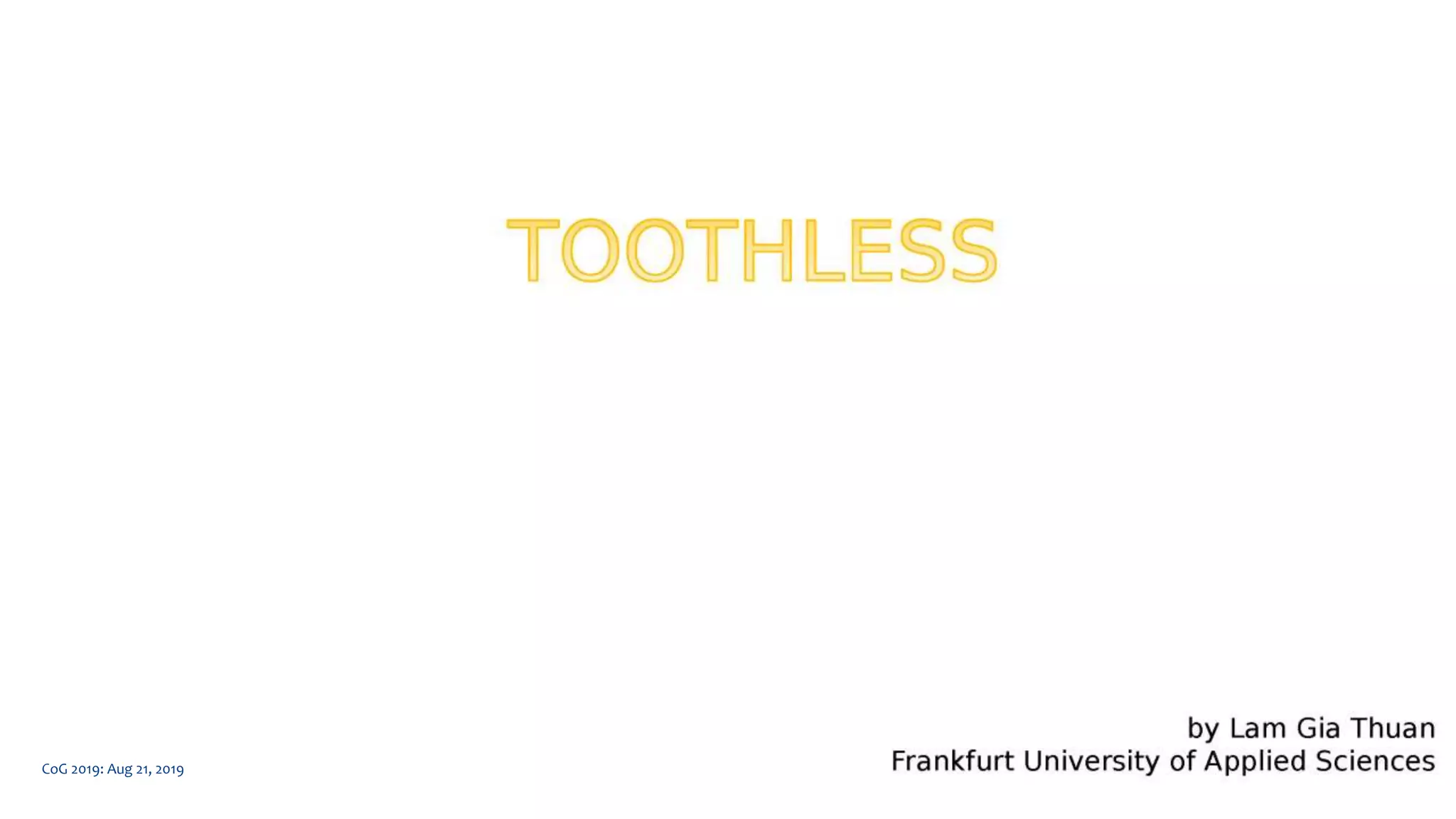 CoG 2019: Aug 21, 2019
 