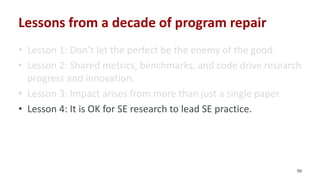 It Does What You Say, Not What You Mean: Lessons From A Decade of Program Repair