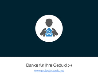 Danke für Ihre Geduld ;-)
www.projectwizards.net
 
