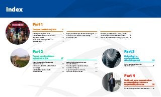 Index
The media matters but Asian leaders are mildly
concerned about communicating with them	 25
Asian leaders confident about satisfying customers	 26
Part 1
The Asian Confidence 6 | 2019	 5
Asian topic engagement - 2019	 6
Asian leaders’buck the confidence trend –
rising 5% since 2018	 10
Influencers become top audience for
leader attention 	 13
Employee-related topics dominate leaders’agenda	 15
Leaders have low confidence in their ability
to deal with a crisis	 24
Part 3
Methodology – a
new, breakthrough
AI-fuelled approach	 34
Using a new method to enable
robust comparisons	 35
Part 4
Worldcom’s seven communications
recommendations to increase
the probability of success	 38
The need for Purpose driven communications	 39
Part 2
The anatomy of confidence
and concern in Asia	 27
Asia’s CEOs and CMOs have the same
levels of confidence 	 28
CEOs more confident than CMOs for their
top five topics 	 29
Asian leaders experience mid life
confidence crisis 	 30
Male and female leaders share same
levels of confidence	 31
Asia only region to experience increase
in confidence this year	 32
Japan has highest CI score in Asia –
up 74 per cent year over year	 33
 