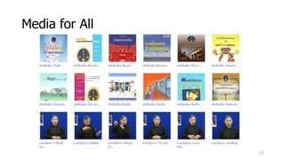 Media for All
23
 