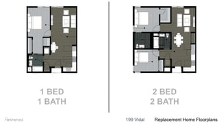 199 Vidal Replacement Home Floorplans
 