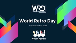 World Retro Day
Miércoles 27 de Febrero de 2019
 