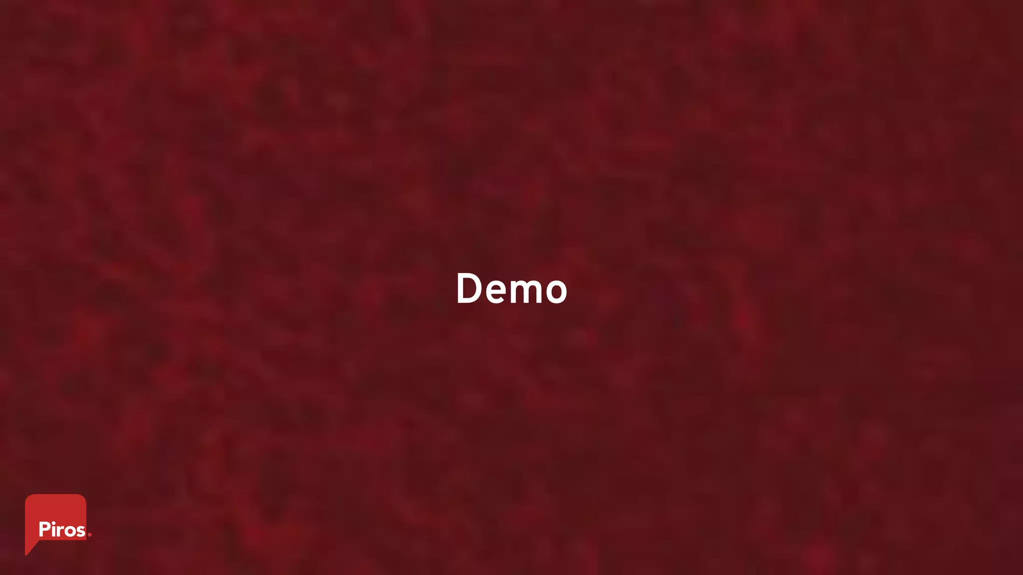 Demo
 
