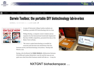 Lab for Bioinformatics and computational genomics
NXTGNT biohackerspace …
 