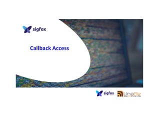 Callback Access
57
 