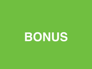 BONUS
 
