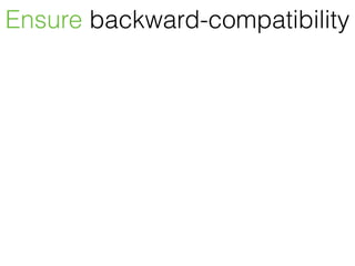 Ensure backward-compatibility
 
