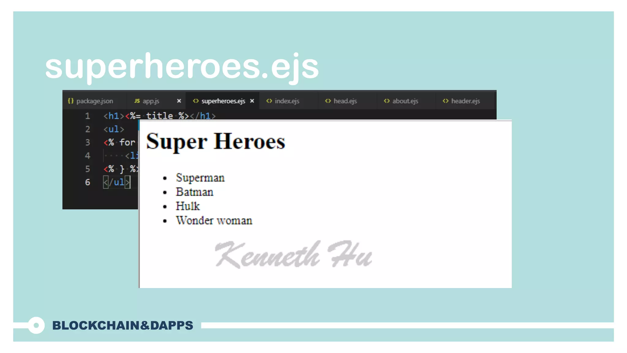superheroes.ejs
 