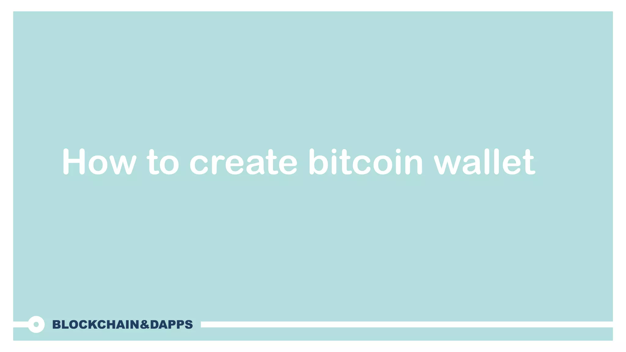 How to create bitcoin wallet
 