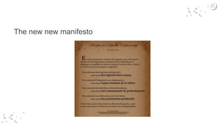 The new new manifesto
 