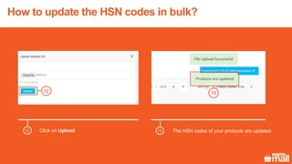 Slide Hsn Code How to update HSN code - Wholesale | PDF
