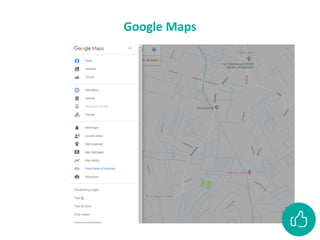 Google Maps
 