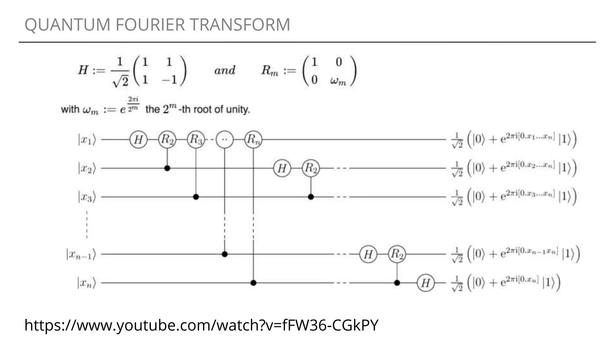 QUANTUM FOURIER TRANSFORM
https://www.youtube.com/watch?v=fFW36-CGkPY
 