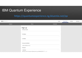 IBM Quantum Experience
https://quantumexperience.ng.bluemix.net/qx
 