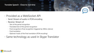 Translate Speech - Close to real-time
 