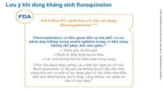 Lưu ý khi dùng kháng sinh fluroquinolon
Trung
tâm
DI
&
ADR
Quốc
gia
-
Tài
liệu
được
chia
sẻ
miễn
phí
tại
canhgiacduoc.or...