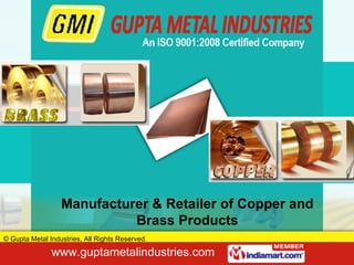 Manufacturer & Retailer of Copper and Brass Products 