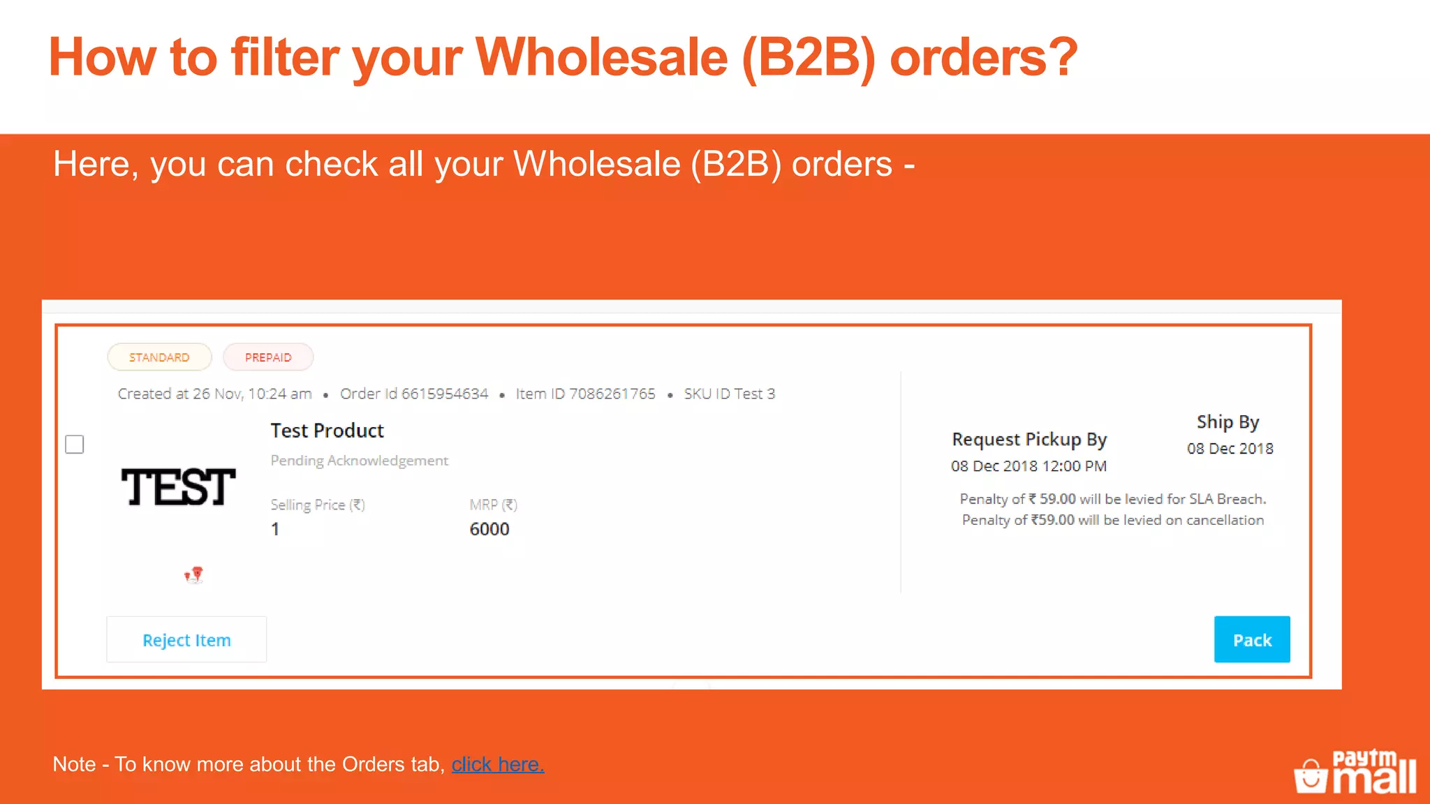 How to filter your Wholesale (B2B) orders?
Here, you can check all your Wholesale (B2B) orders -
Note - To know more about the Orders tab, click here.
 