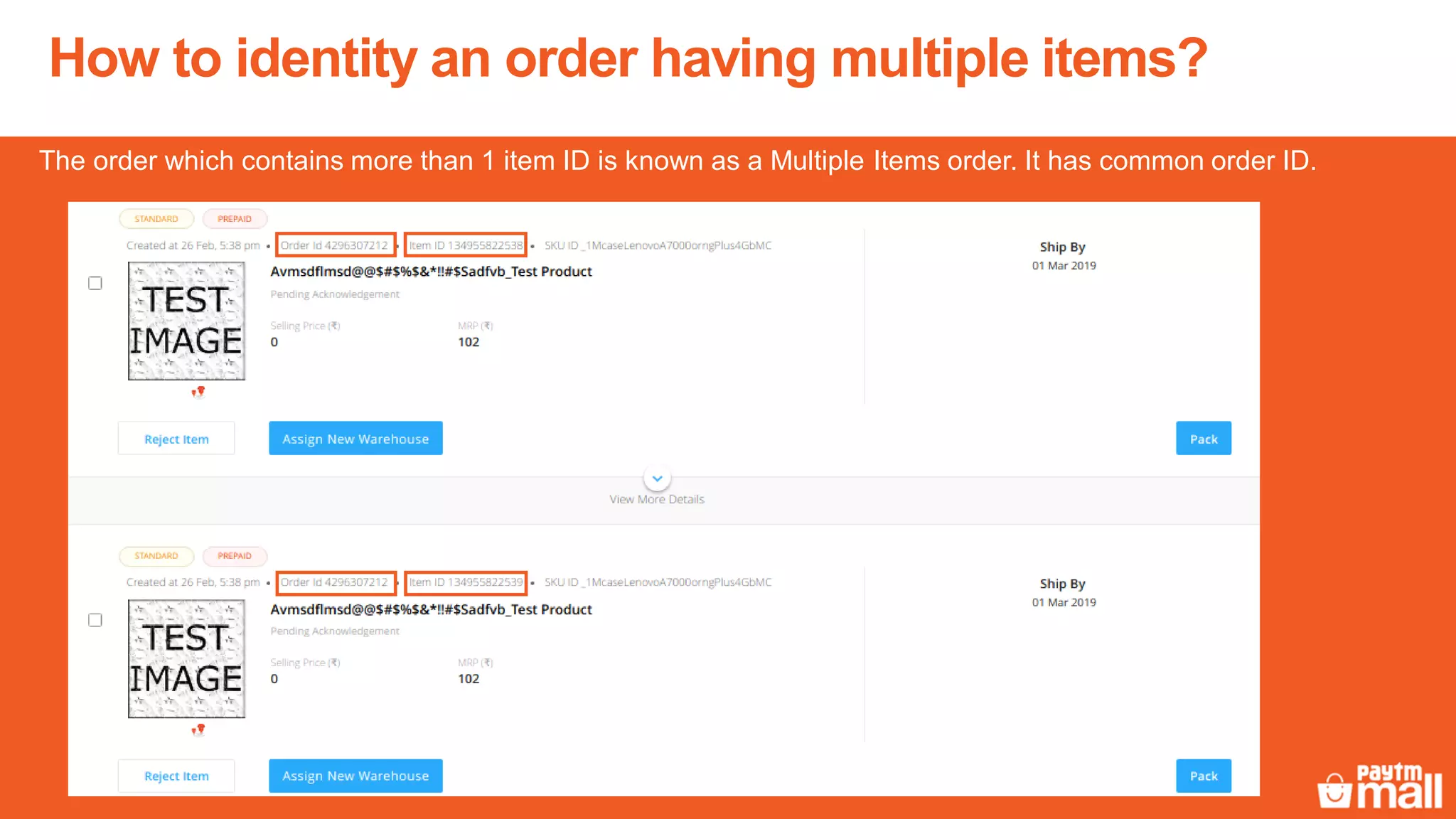 The order which contains more than 1 item ID is known as a Multiple Items order. It has common order ID.
How to identity an order having multiple items?
 