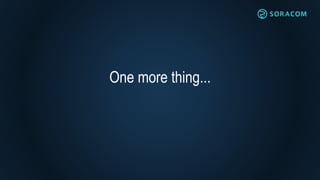 One more thing...
 