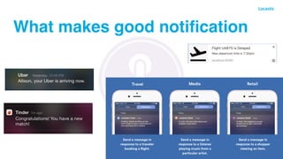 What makes good notiﬁcation
 