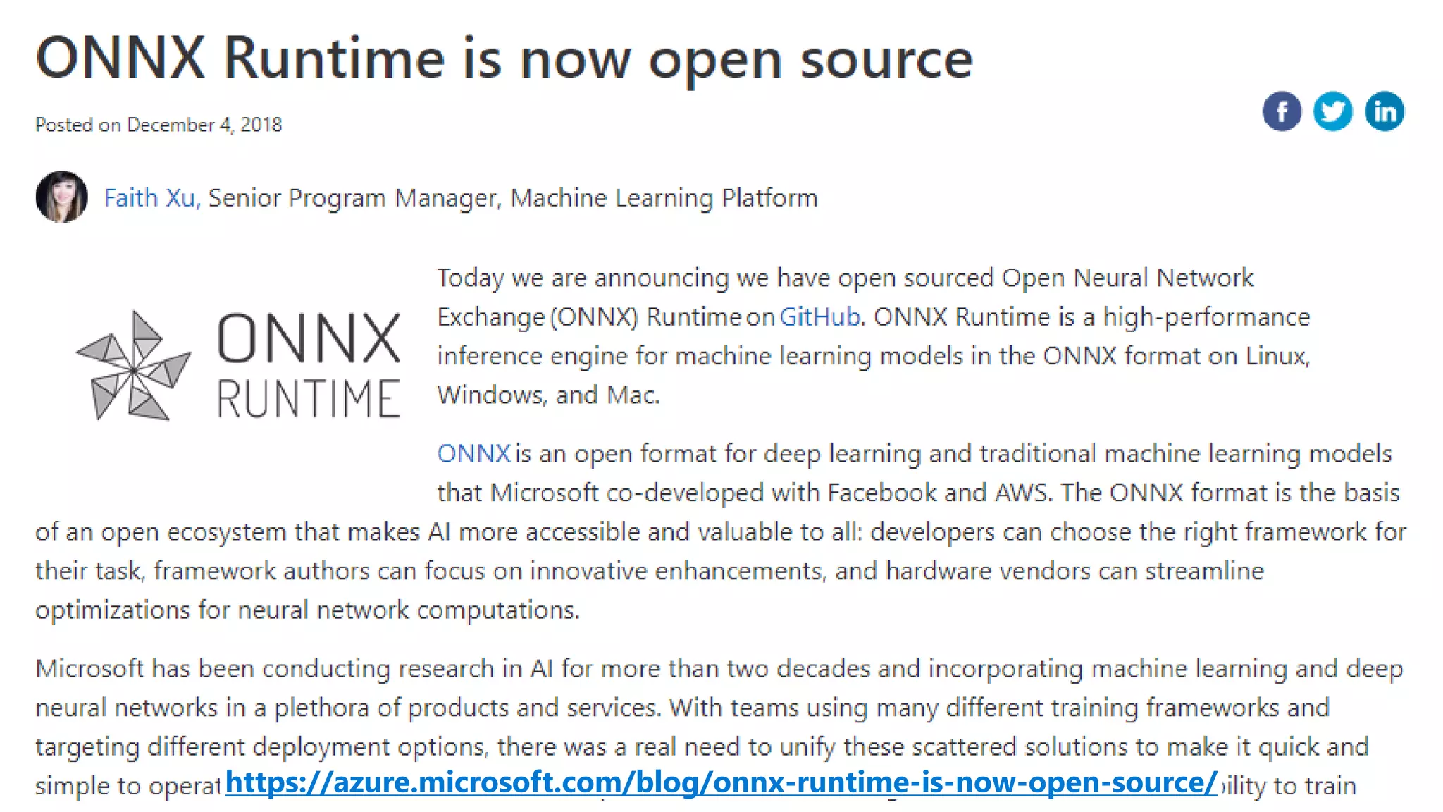 https://azure.microsoft.com/blog/onnx-runtime-is-now-open-source/
 
