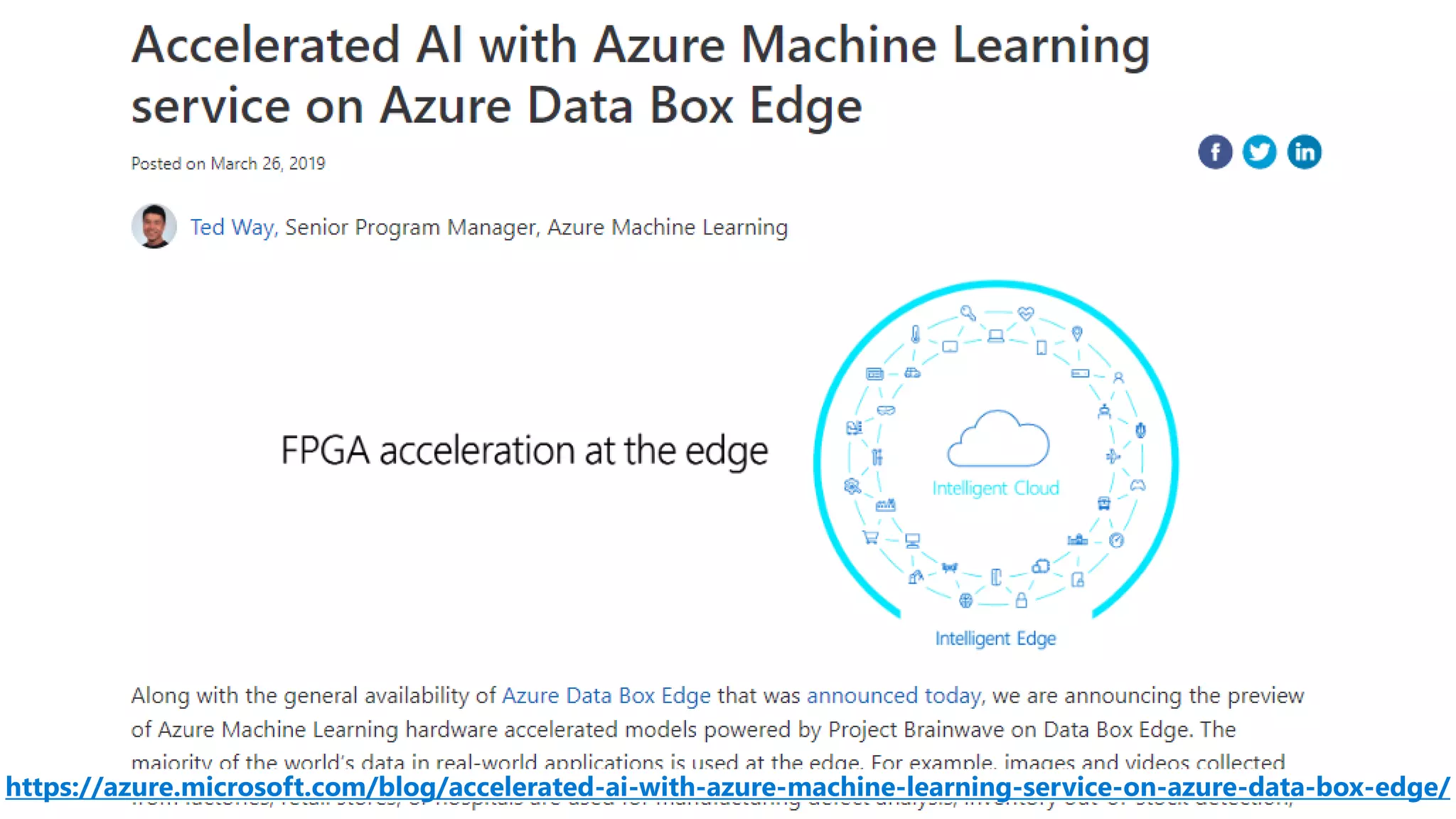 https://azure.microsoft.com/blog/accelerated-ai-with-azure-machine-learning-service-on-azure-data-box-edge/
 