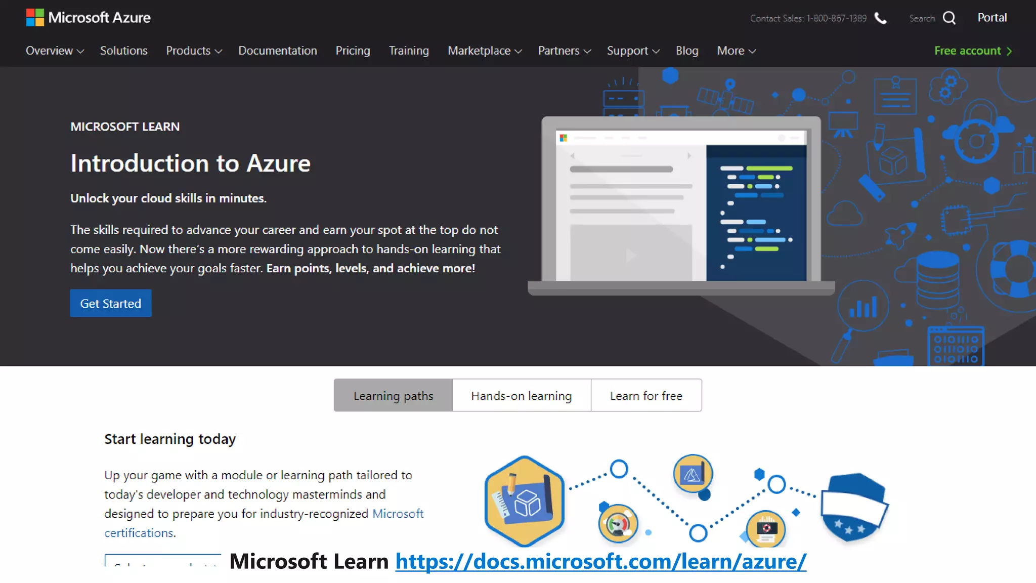 Microsoft Learn https://docs.microsoft.com/learn/azure/
 