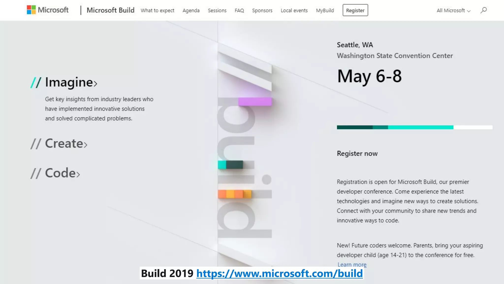 Build 2019 https://www.microsoft.com/build
 