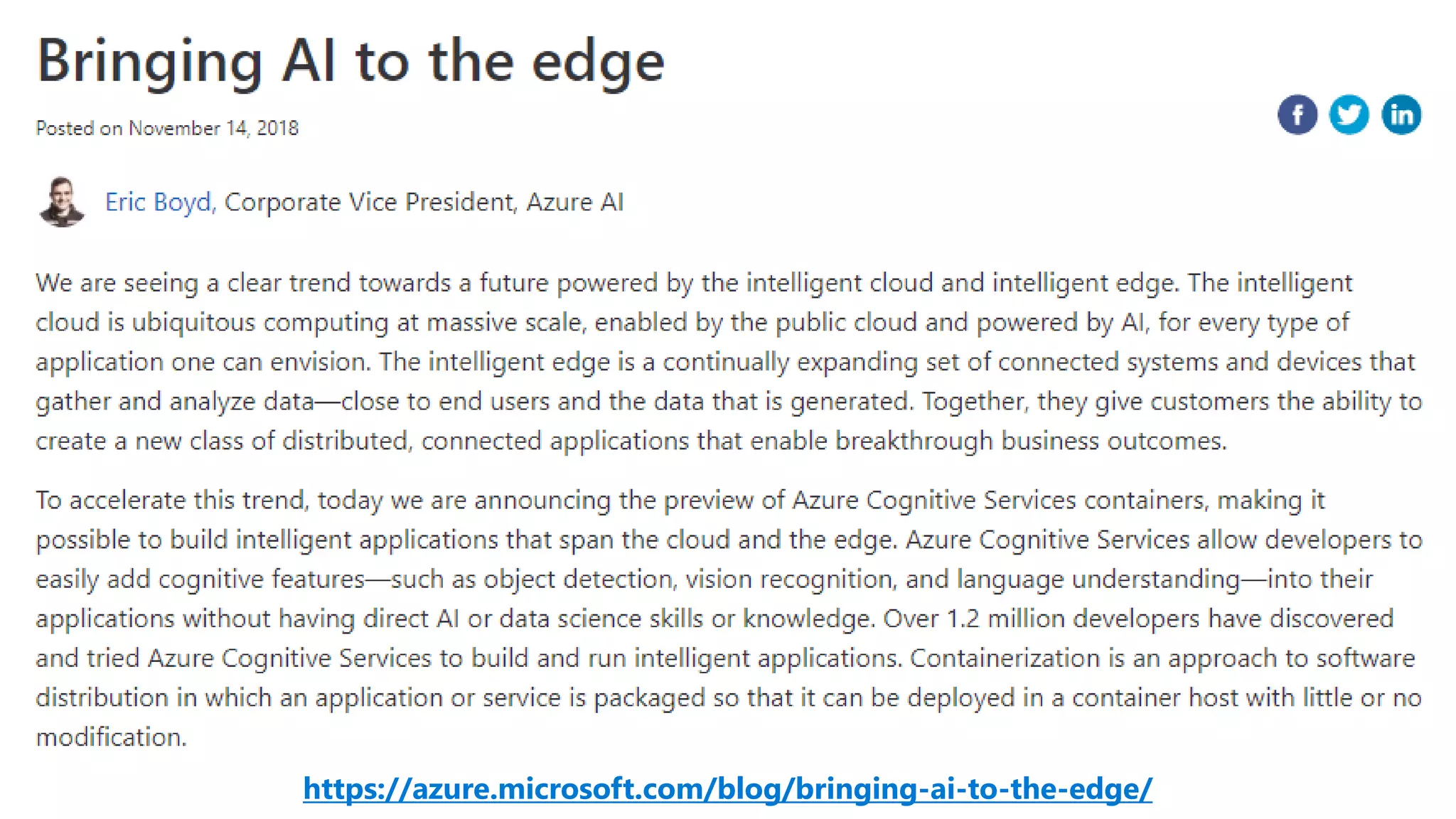 https://azure.microsoft.com/blog/bringing-ai-to-the-edge/
 