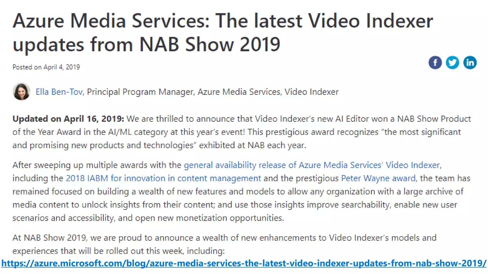 https://azure.microsoft.com/blog/azure-media-services-the-latest-video-indexer-updates-from-nab-show-2019/
 