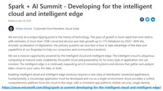 https://azure.microsoft.com/blog/spark-ai-summit-developing-for-the-intelligent-cloud-and-intelligent-edge/
 