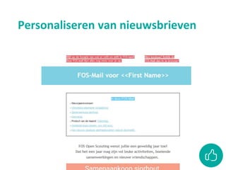 Personaliseren van nieuwsbrieven
 