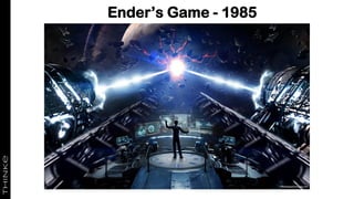 Ender’s Game - 1985
 