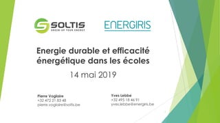 Energie durable & efficacité énergétique dans les écoles | LLN - 14 mai 2019