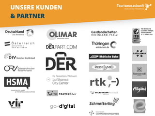 4
UNSERE KUNDEN
& PARTNER
 