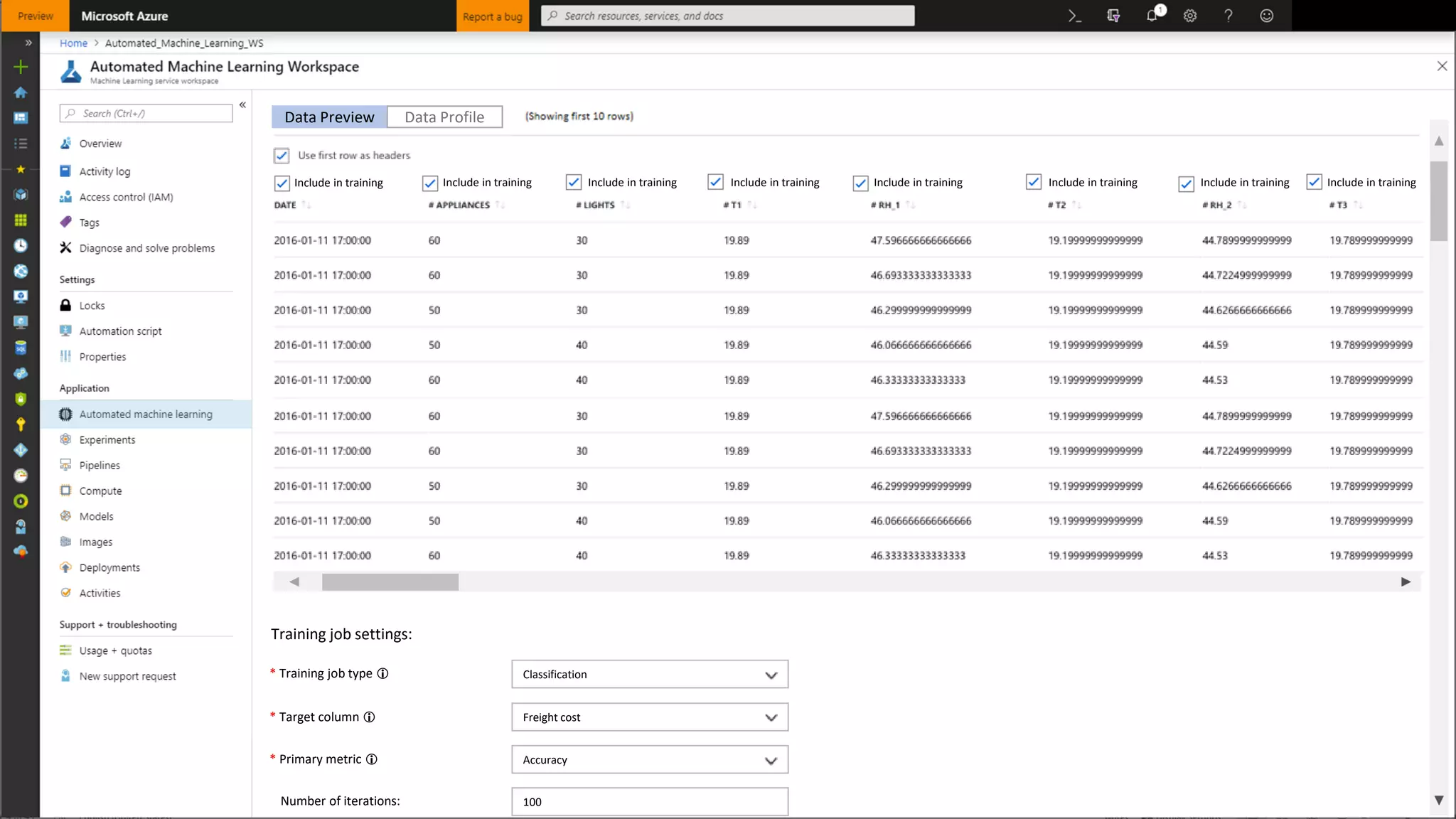 Include in training Include in training Include in training Include in training Include in training Include in training Include in training Include in training
Data Preview Data Profile
Training job settings:
* Training job type  Classification
* Target column  Freight cost
* Primary metric  Accuracy
Number of iterations: 100
 