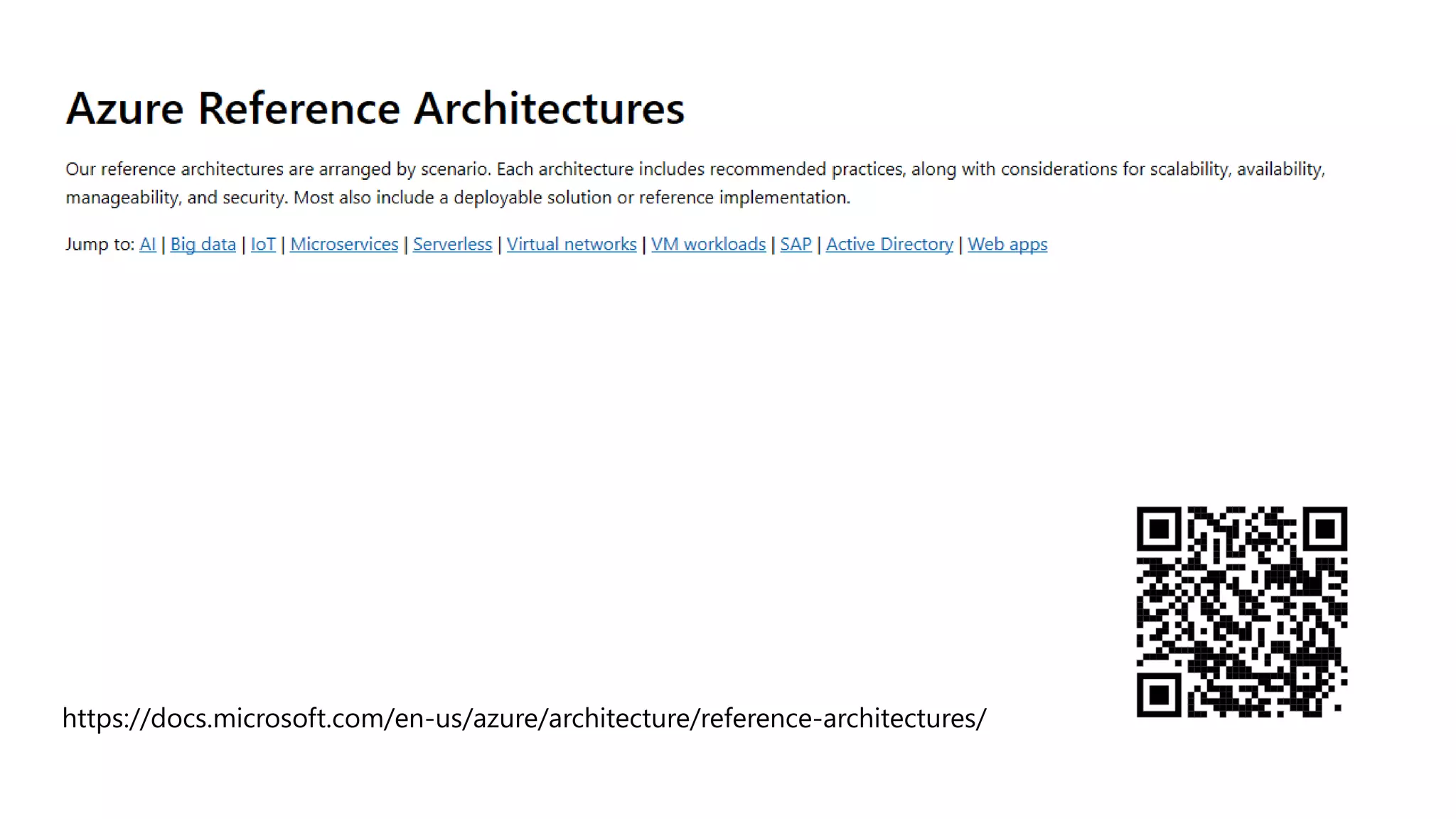 https://docs.microsoft.com/en-us/azure/architecture/reference-architectures/
 