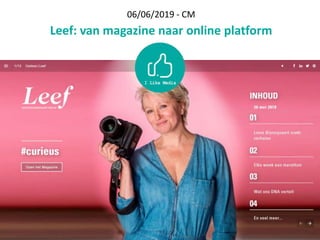 06/06/2019 - CM
Leef: van magazine naar online platform
 